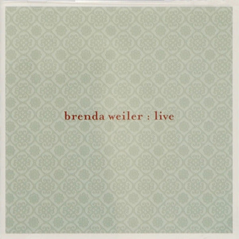 Brenda Weiler - Live
