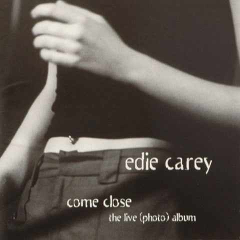 Edie Carey - Come Close