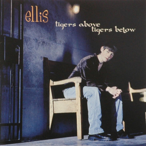 Ellis - Tigers Above Tigers Below